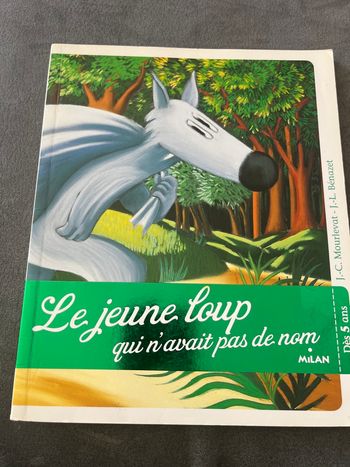 Livre le jeune loup qui n’avait pas de nom Milan 5 ans
