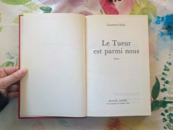 LE TUEUR EST PARMI NOUS de Laurence ORIOL Ed. France Loisirs