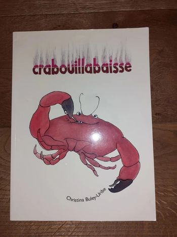 Crabouillabaisse Christina Buley Uribe