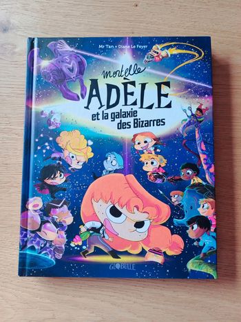 Livre mortelle Adèle et la Galaxie des bizarres