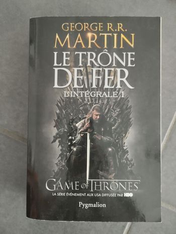 Le trône de fer l'intégrale 1
