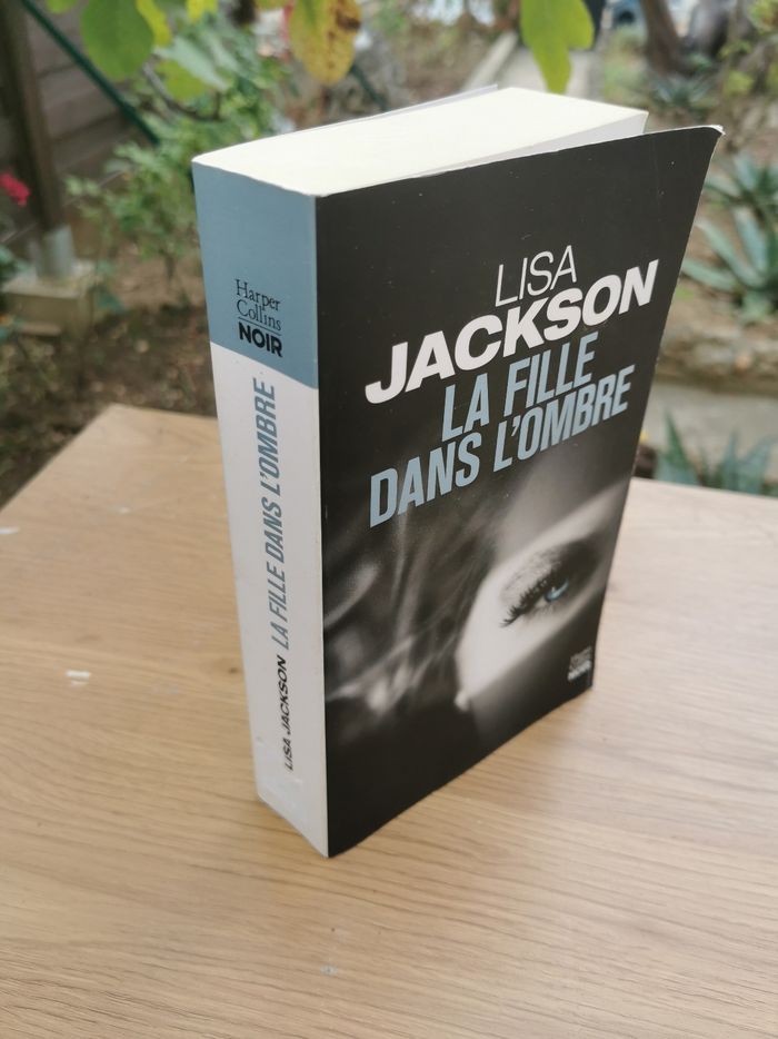 La fille dans l'ombre. Lisa Jackson - photo numéro 3