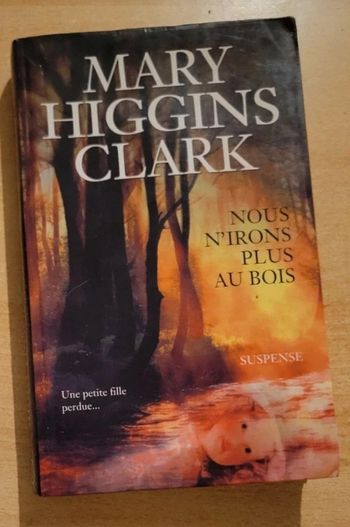 Nous n irons plus au bois