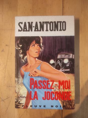 Passez-moi la Joconde San-Antonio Fleuve Noir 1968