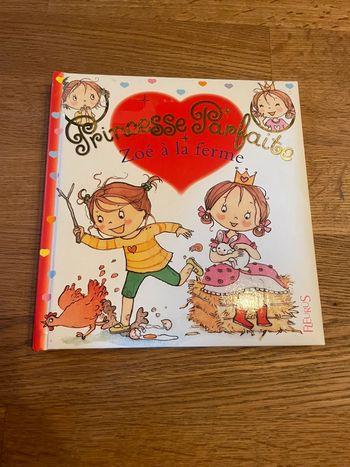 Livre Princesse Parfaite Zoé à la ferme  Numéro 24