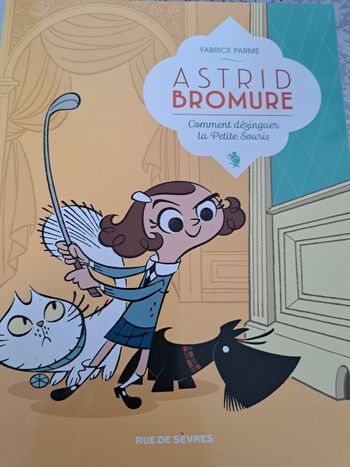 BD "Astrid Bromure- comment distinguer la petit souris"