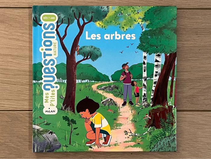 Mes p'tites questions Nature Les arbres Editions Milan 7+