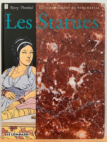 BD Les Chroniques de Panchrysia 3 Les Statues