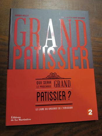 Qui sera le prochain Grand pâtissier ?
