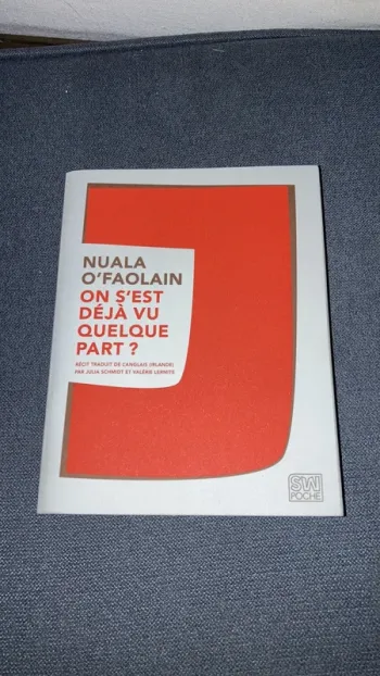 On s’est déjà vu quelque part Nuala O’Faolain SW poche