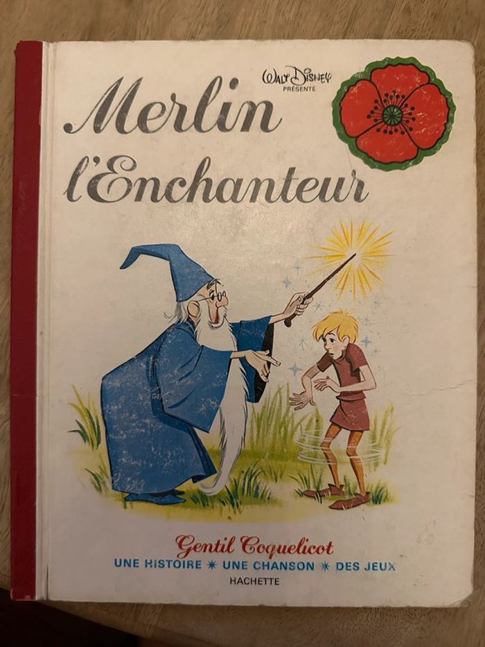 Gentil Coquelicot - Livre ancien Walt Disney Merlin l’enchanteur Hachette album