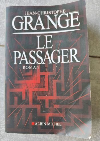 Le passager ( jean Christophe GRANGE)