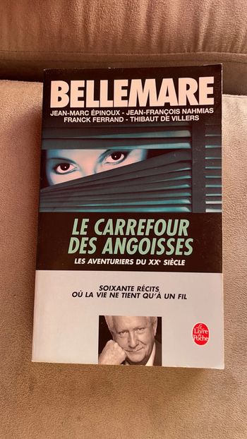 Livre Bellemare Le carrefour des angoisses