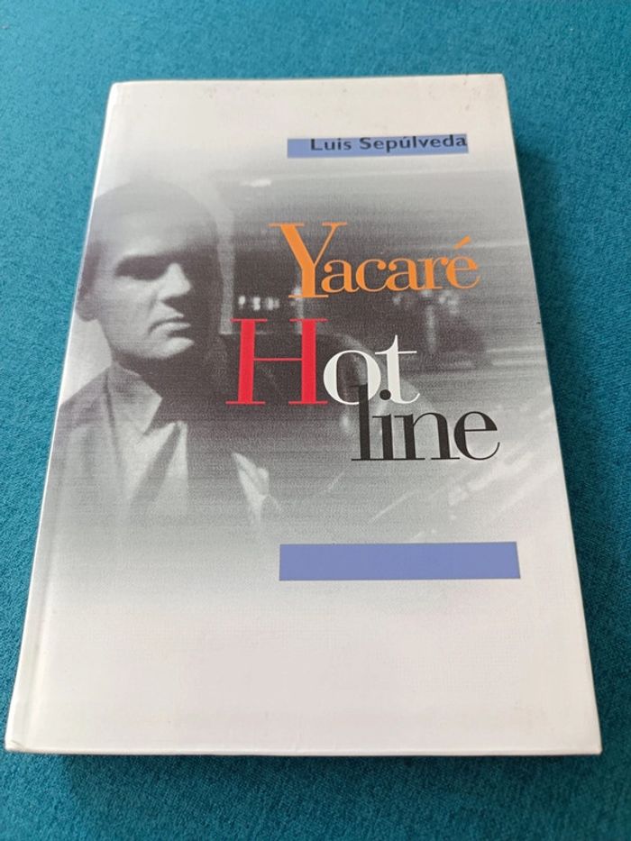 Yacaré hot line