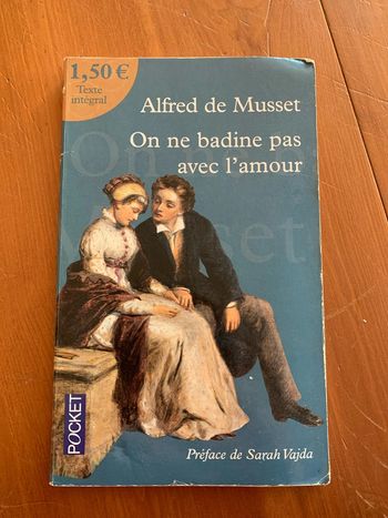 On ne badine pas avec l’amour de Musset