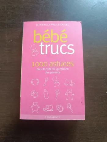 Livre BEBE TRUCS