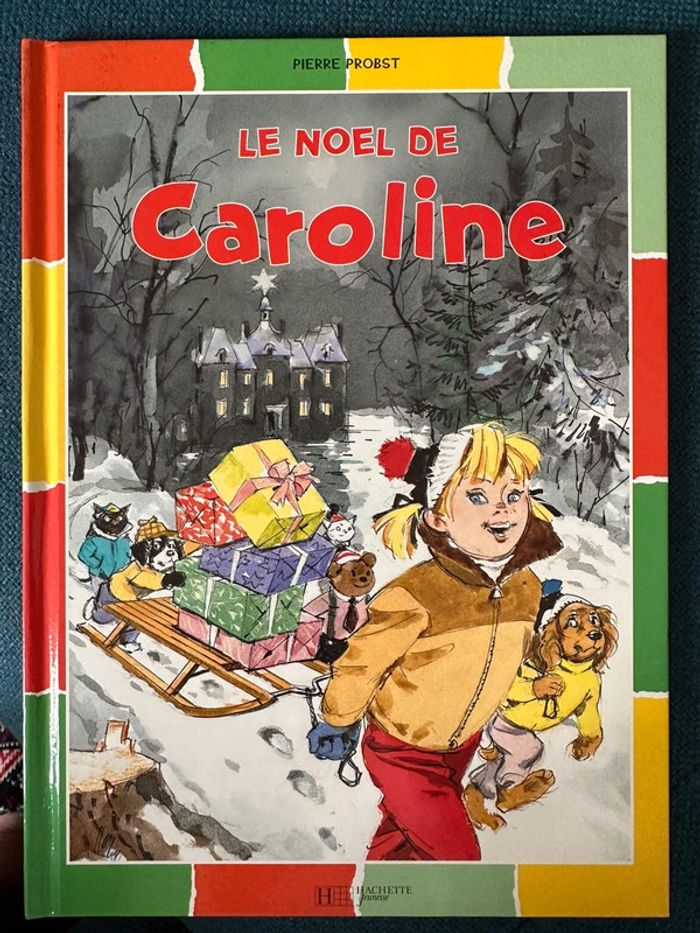 Livre rare Le Noel de Caroline Pierre Probst état satisfaisant bd album couleurs