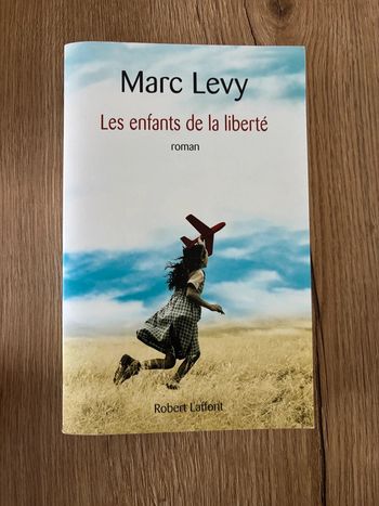 Livre Marc Lévy Enfants de la liberté