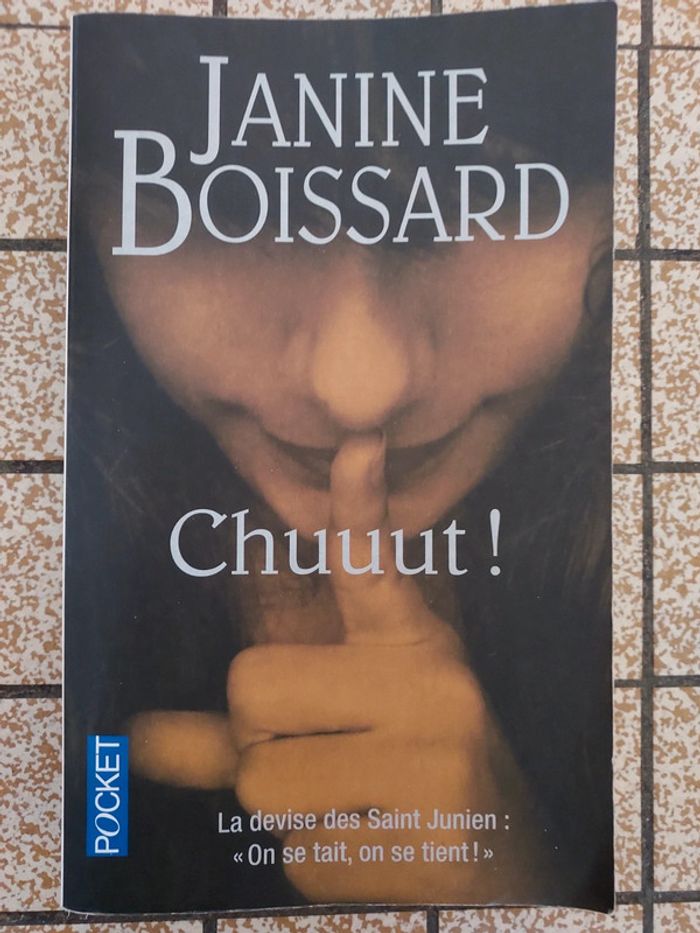 Chuuut ! Janine Boissard