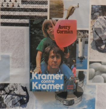 Kramer contre Kramer Le droit du père de Avery Corman