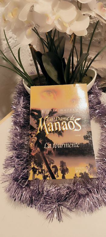 livre La Dame De Manaos - La Tourmente - Moreau Gérald en tres bon etat