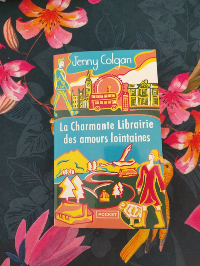 La charmante librairie des amours lointaines. Jenny Colgan