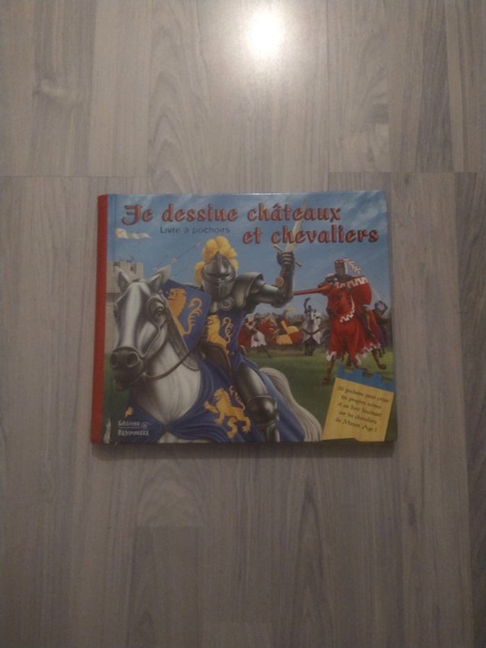 Je dessine châteaux et chevaliers