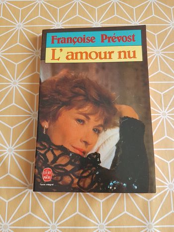 L'amour nu de Françoise Prévost