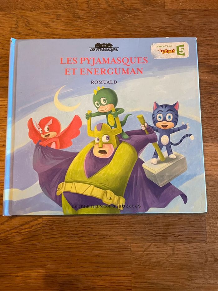 Livre Pyjamasque Numéro 17 Les Pyjamasques et Energuman