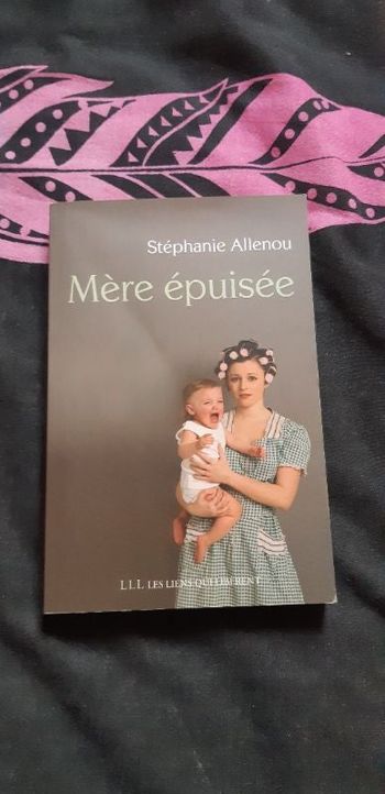 Livre Mère épuisée de Stéphanie Allenou