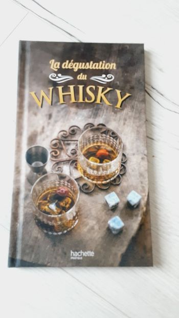 Livre Hachette pratique, La dégustation du whisky