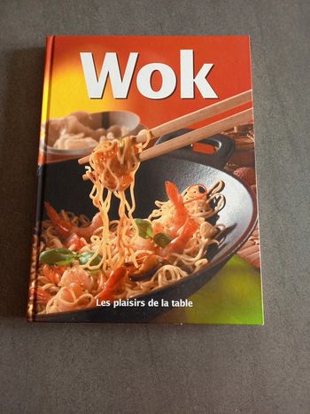 Livre cuisine Plaisirs de la table Wok