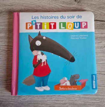 Livre P’tit loup et la boîte à doudous