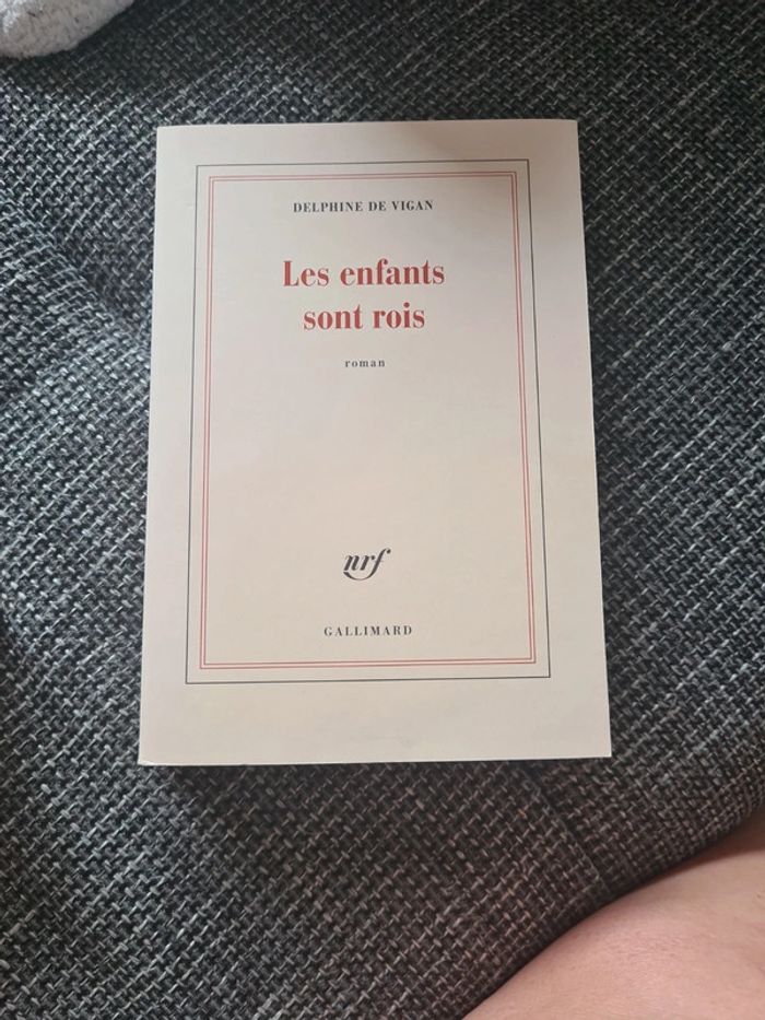Les enfants sont rois Delphine de Vigan