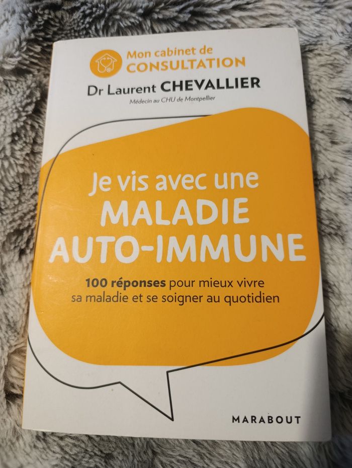 Je vis avec une maladie auto immune dr Laurent Chevallier