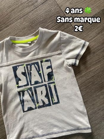 T-shirt 🍀 4 ans 🍀 Sans marque