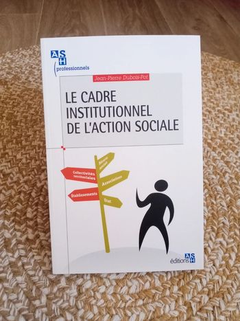 Le cadre institutionnel de l'action sociale