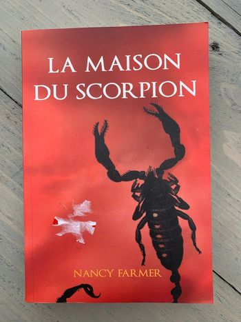 La maison du scorpion de Nancy Farmer