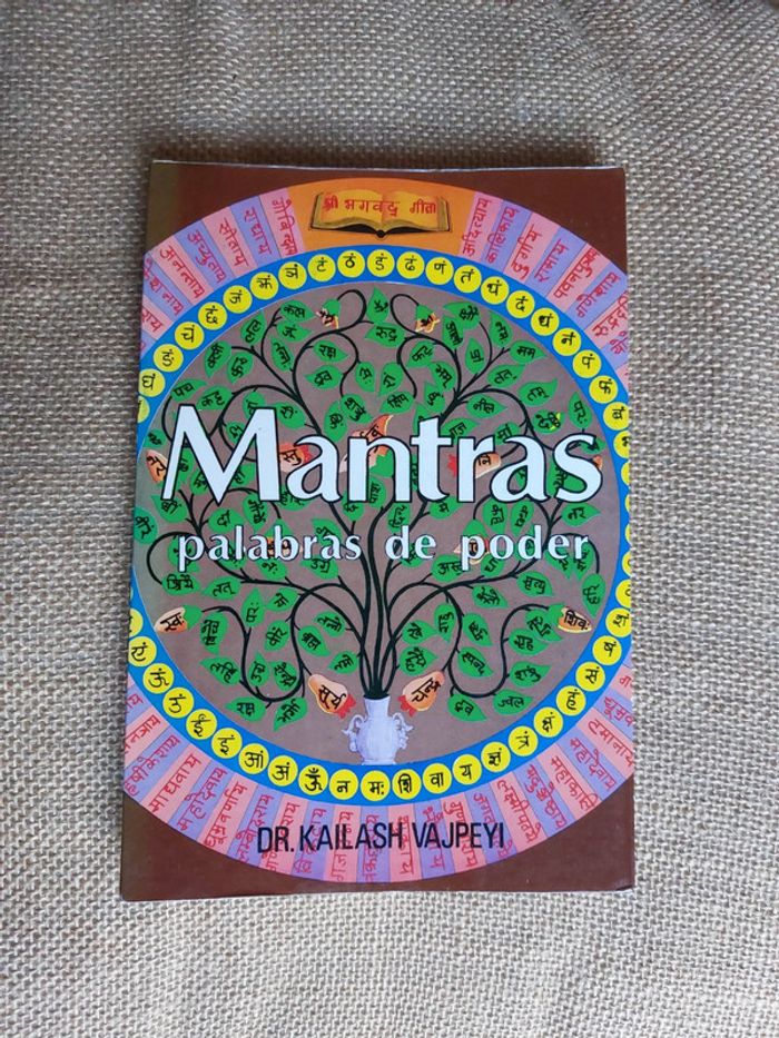 Dr Kailash Vajpeyi - Mantras, palabras de poder