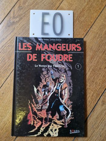 Bd les mangeurs de foudre tome 1 en eo