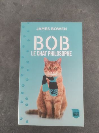Bob le chat philosophe James Bowen France Loisirs Poche 2020