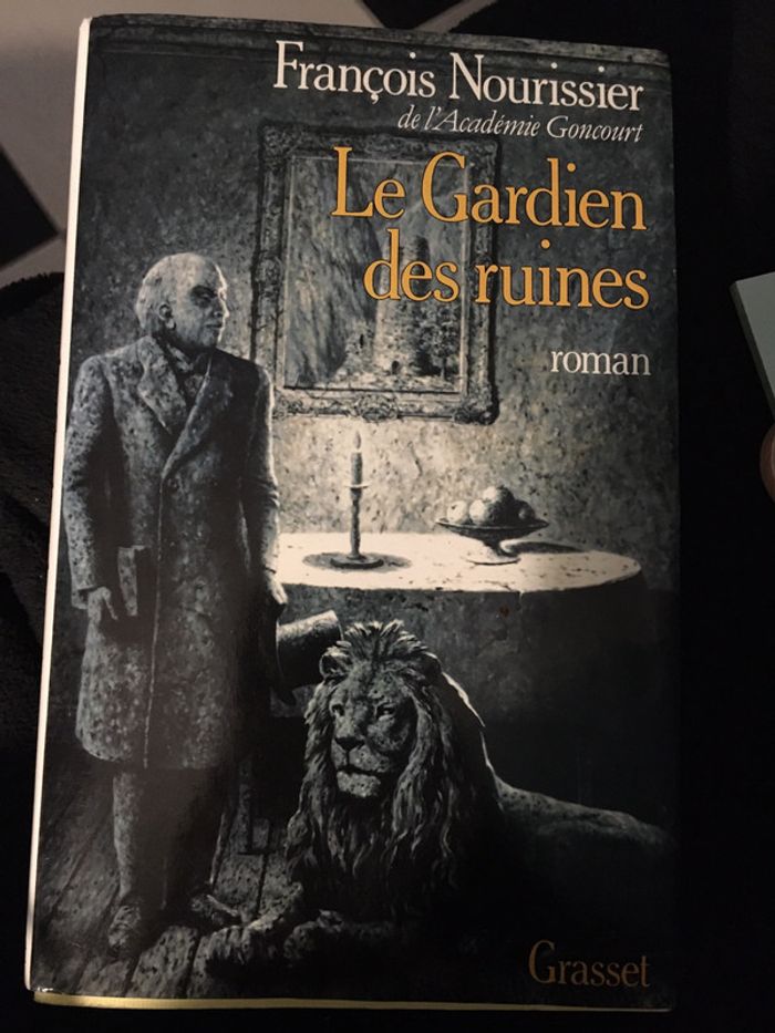 🌺 Livre le gardien des ruines - François nourrissier