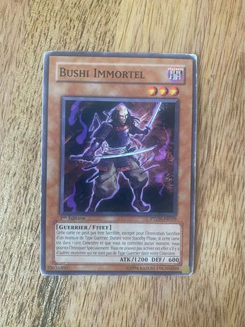 Carte Yu-Gi-Oh! Bushi immortel PTDN-FR029 1ère édition