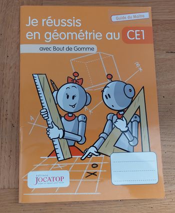 CE1 je réussis en géométrie - Guide du Maître 
