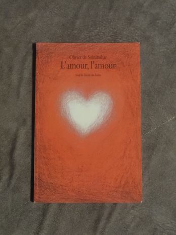 L'amour, l'amour Olivier de Solminihac