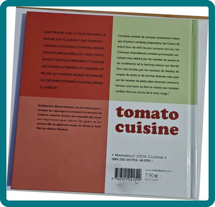 Tomato Cuisine de Catherine Quévremont - photo numéro 2