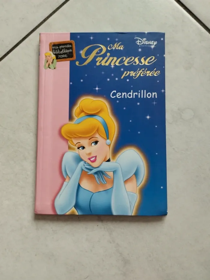 Ma princesse préférée - Cendrillon