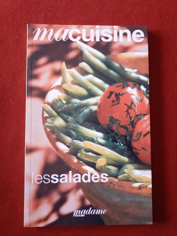 Ma cuisine tome 12 Les salades