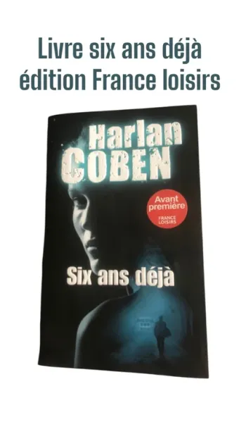 Livre six ans déjà édition France loisirs 📕