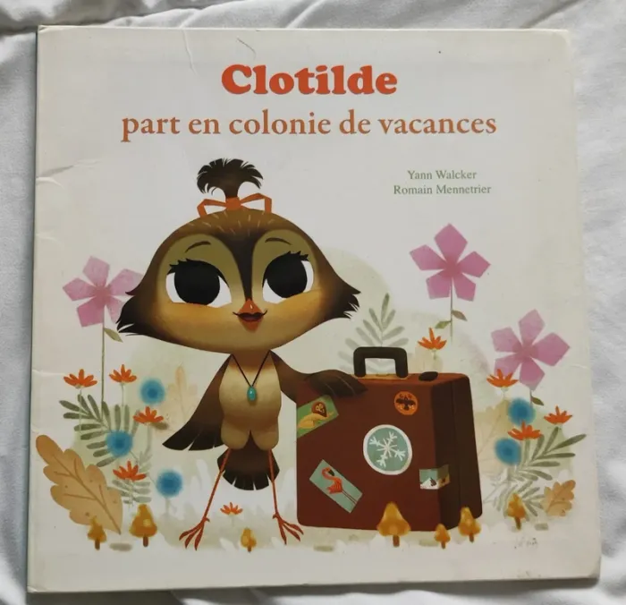 Livre Clotile part en colonie de vacances